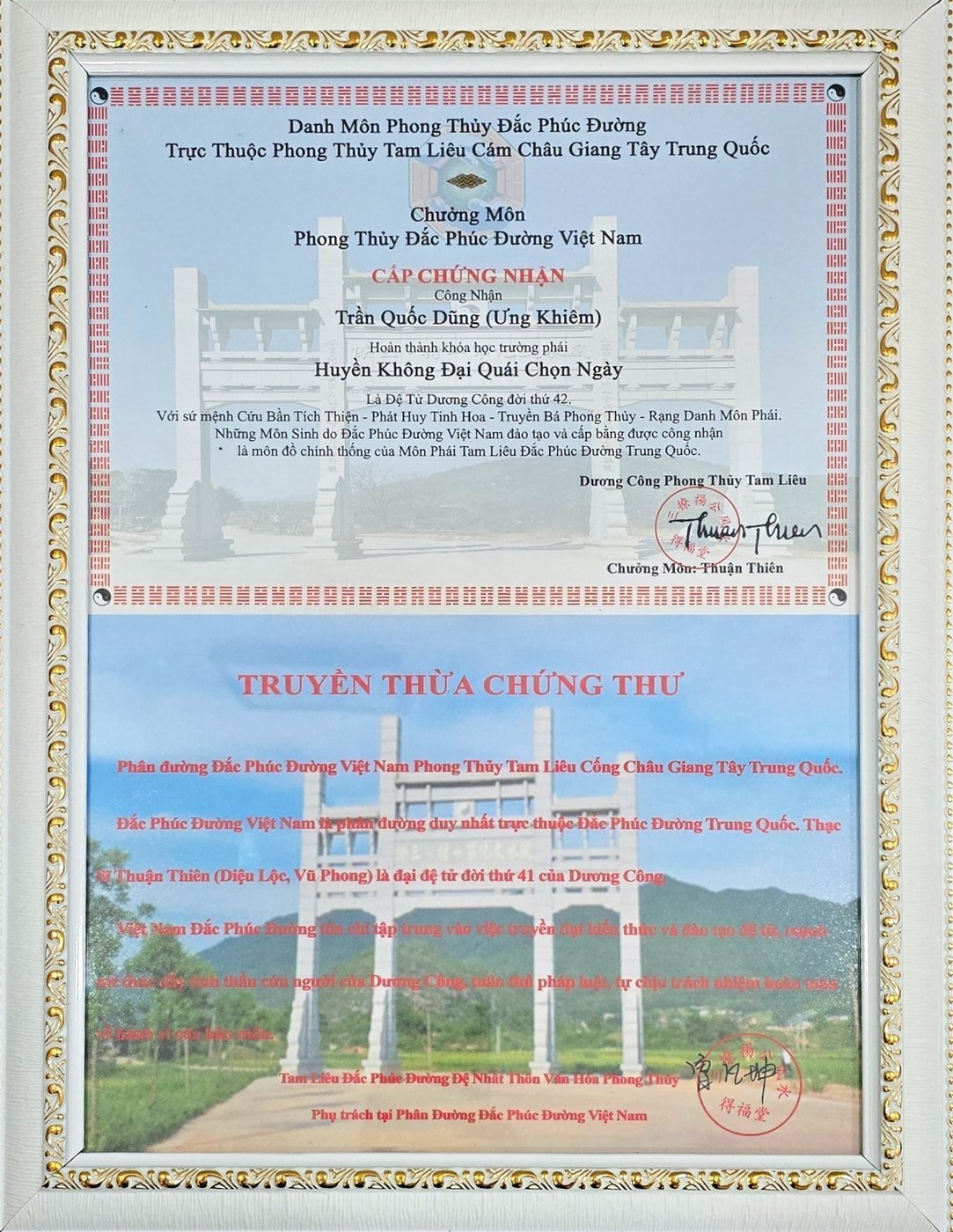 Chứng Thư Truyền Thừa Huyền Không Đại Quái Chọn Ngày - Đắc Phúc Đường